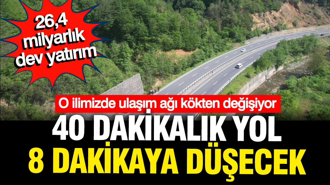 Dev Yatırım Projesi: 40 Dakikadan 8 Dakikaya İnecek Yol, 26,4 Milyar Lira ile Hayata Geçiyor