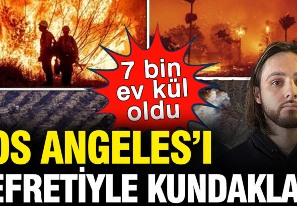 los-angelesi-nefretiyle-kundakladi-7-bin-ev-kul-oldu-ccp6WJEz