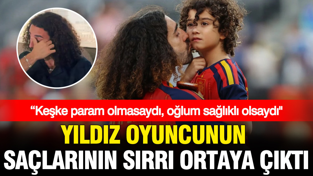 Yildiz oyuncunun saclarinin sirri ortaya cikti keske param olmasaydi oglum saglikli olsaydi xHSMFLk2